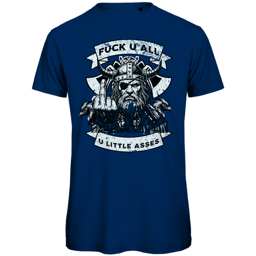 "Fuck U All" Odin's Rage - Premium Bio T-Shirt