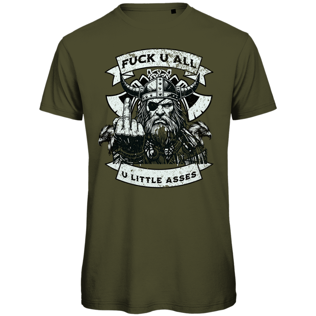 "Fuck U All" Odin's Rage - Premium Bio T-Shirt
