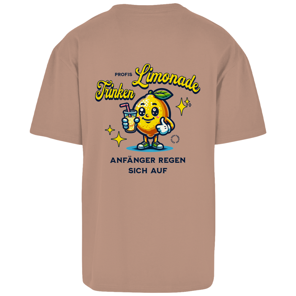 Profis trinken Limonade- Oversize Shirt (beidseitig bedruckt)