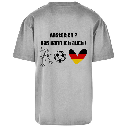 Anstoßen? Kann ich auch  -Oversize T-Shirt (beideseitig bedruckt mit unterschiedlichen Motiven)