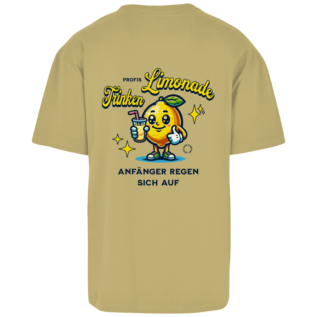 Profis trinken Limonade- Oversize Shirt (beidseitig bedruckt)