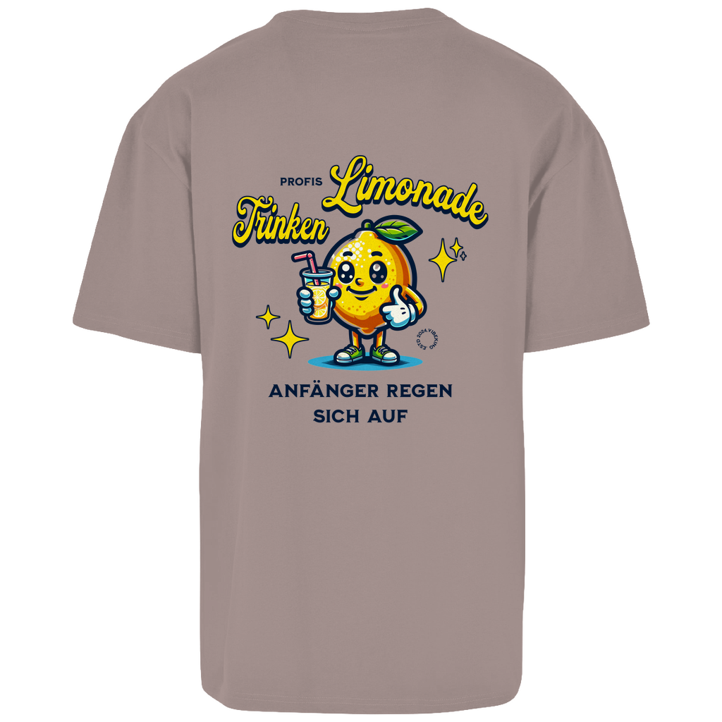 Profis trinken Limonade- Oversize Shirt (beidseitig bedruckt)