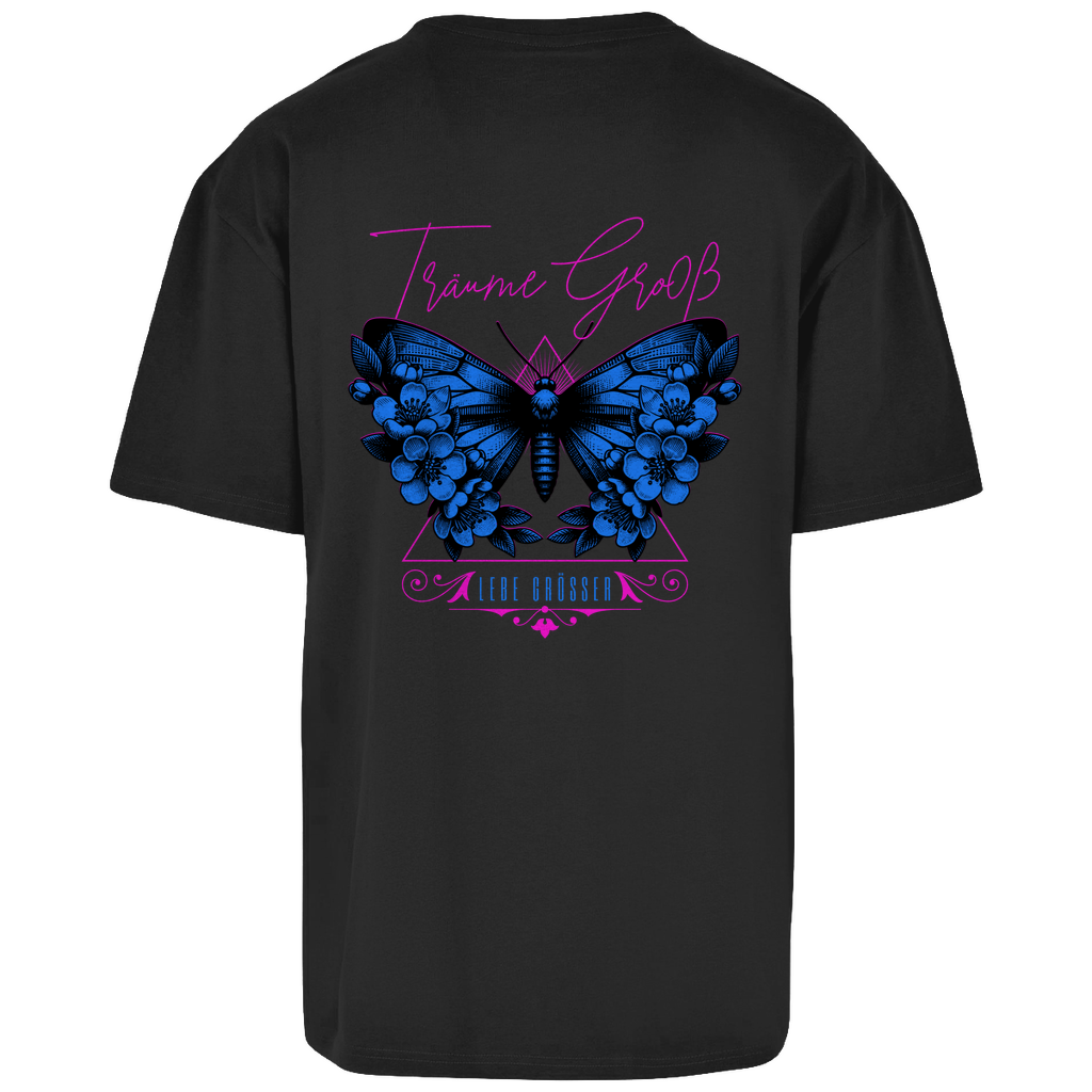 Träume Groß , Lebe größer - Oversize T-Shirt (beidseitig bedruckt)